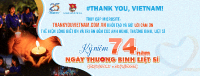 #Thank you, Vietnam! – Đẩy mạnh truyền thông online nhân kỷ niệm 74 năm ngày thương binh liệt sỹ