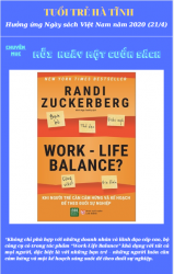 Chuyên mục "Mỗi ngày một cuốn sách": 23/4: "Work-life Balance: Khi Người Trẻ Cần Cảm Hứng Và Kế Hoạch Để Theo Đuổi Sự Nghiệp"