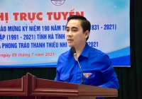 Tỉnh đoàn phát động trực tuyến đợt thi đua cao điểm chào mừng Kỷ niệm 190 năm thành lập và 30 năm tái lập tỉnh Hà Tĩnh